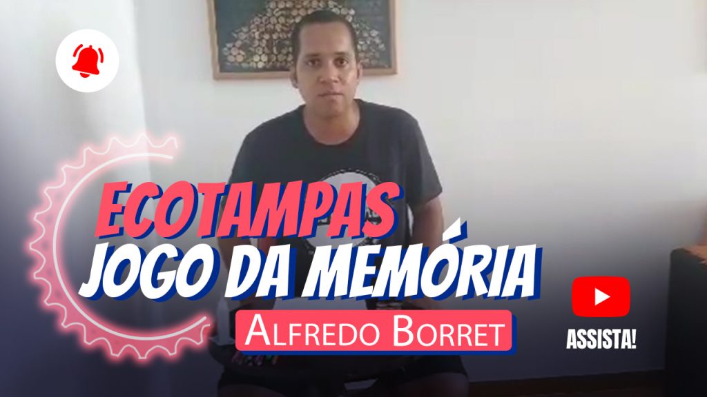 ALFREDO BORRET- Ecotampas Jogo da Memória