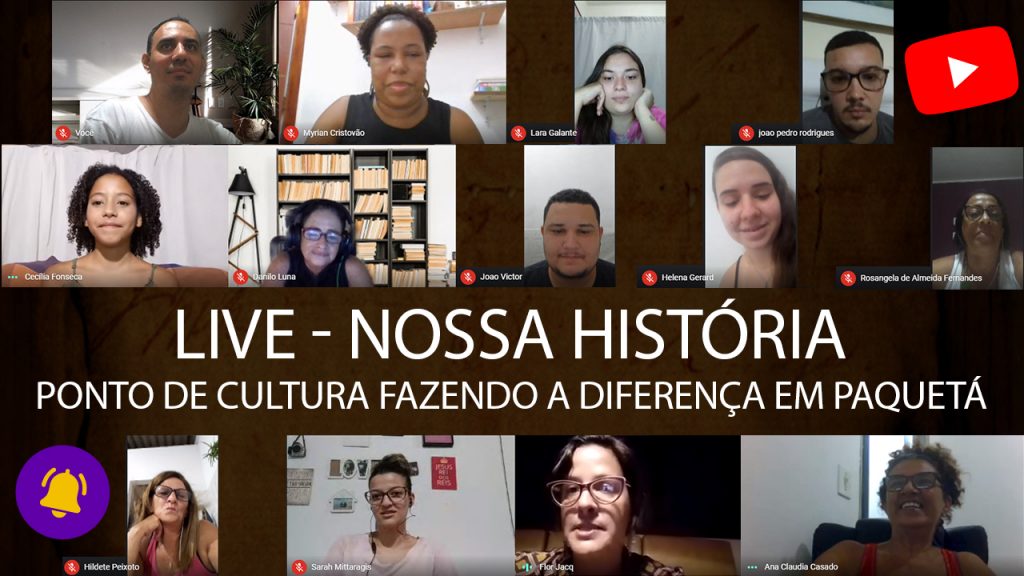 LIVE Nossa História – Ponto de Cultura Fazendo a Diferença em Paquetá